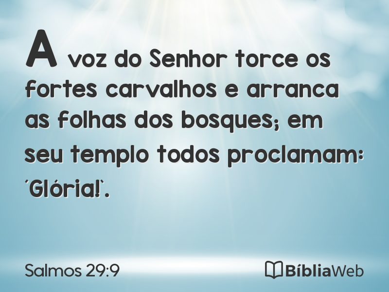 Salmos 29:9 em imagem para compartilhar