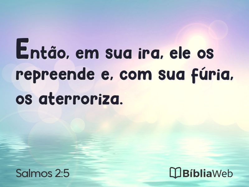 Salmos 2:5 em imagem para compartilhar