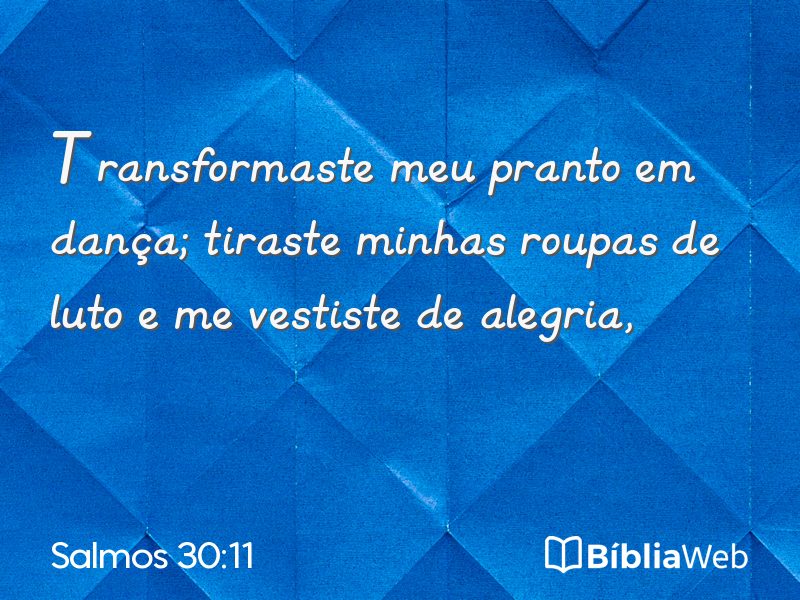 Salmos 30:11 em imagem para compartilhar
