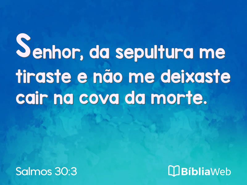 Salmos 30:3 em imagem para compartilhar