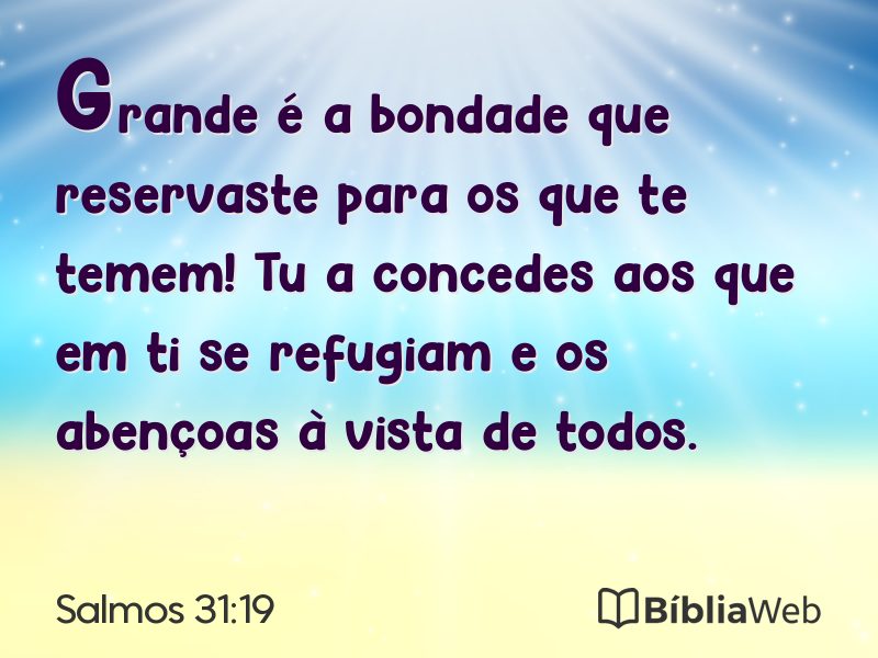 Salmos 31:19 em imagem para compartilhar