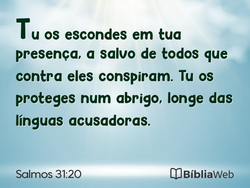 Salmos 31:20 em imagem para compartilhar