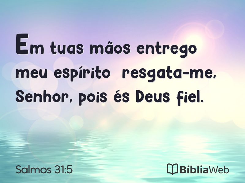 Salmos 31:5 em imagem para compartilhar