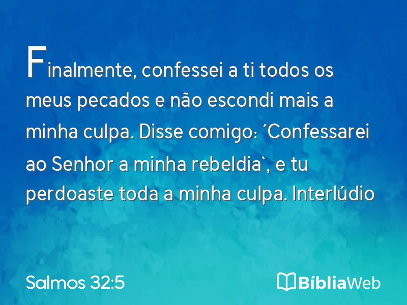 Salmos 32:5 em imagem para compartilhar