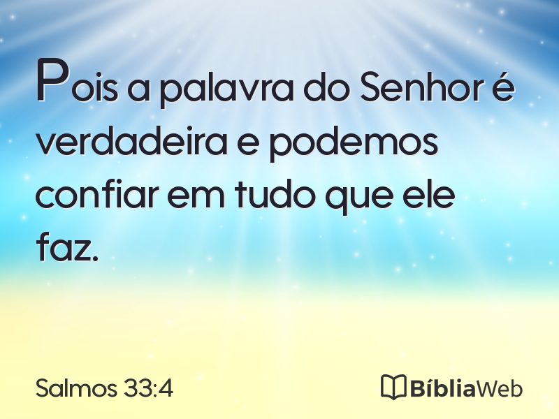 Salmos 33:4 em imagem para compartilhar