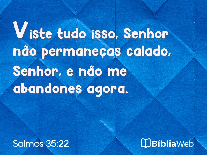 Salmos 35:22 em imagem para compartilhar