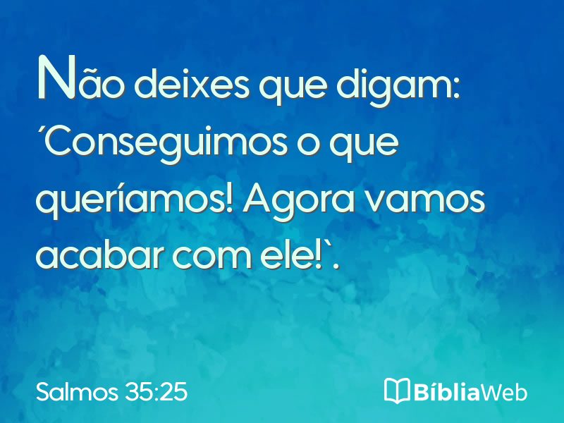 Salmos 35:25 em imagem para compartilhar