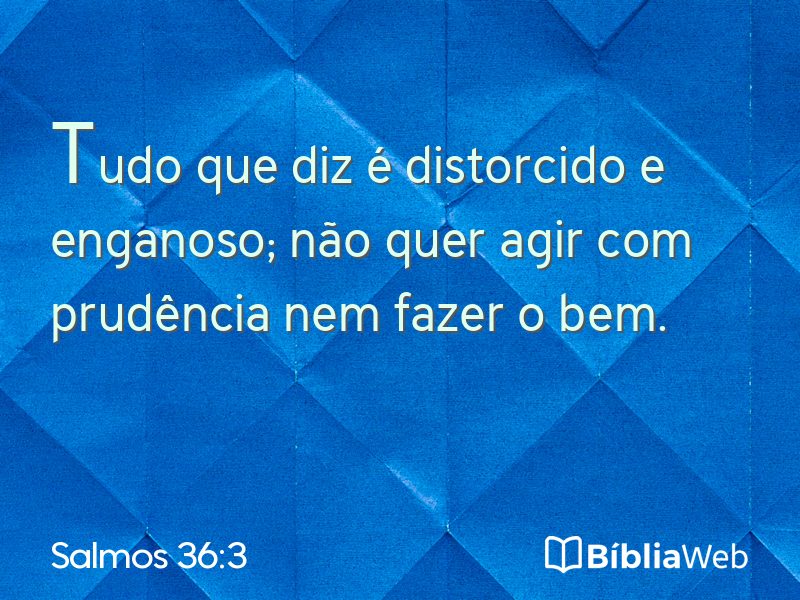 Salmos 36:3 em imagem para compartilhar