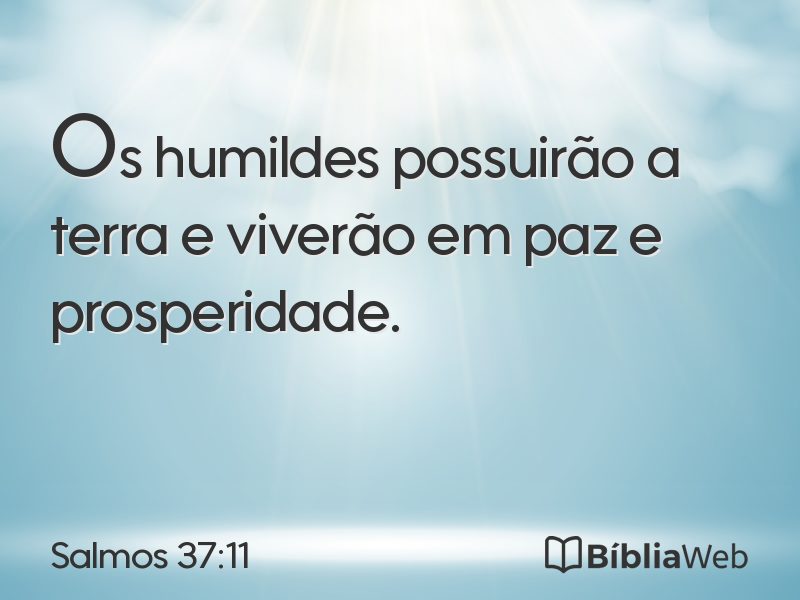 Salmos 37:11 em imagem para compartilhar