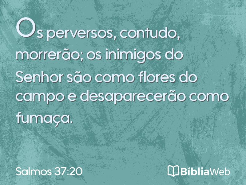 Salmos 37:20 em imagem para compartilhar