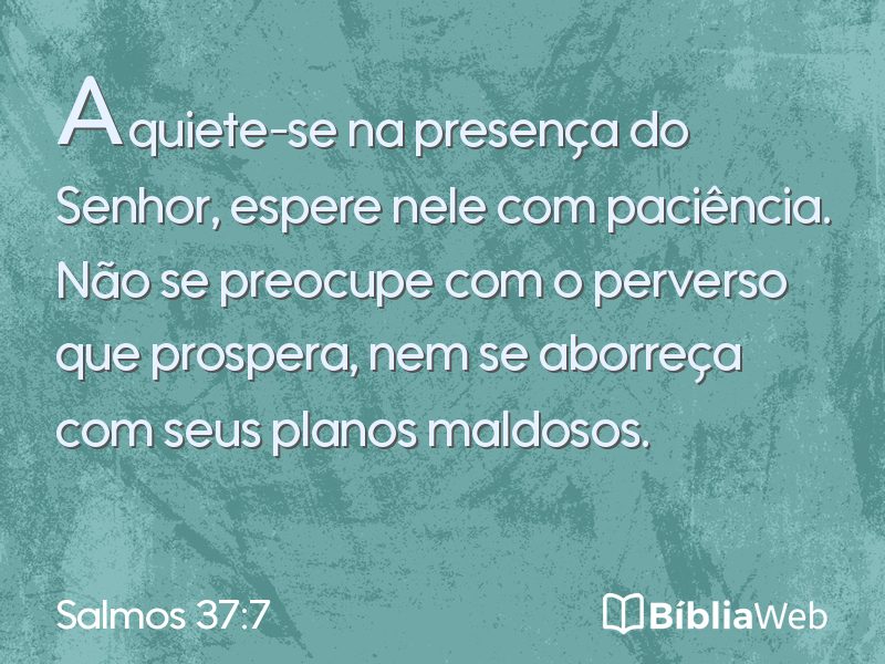 Salmos 37:7 em imagem para compartilhar