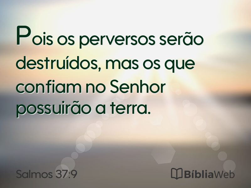 Salmos 37:9 em imagem para compartilhar