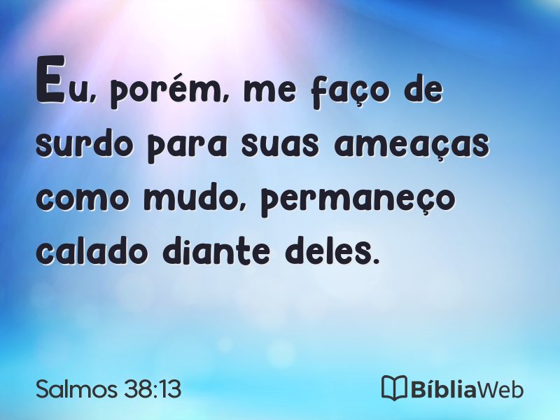 Salmos 38:13 em imagem para compartilhar