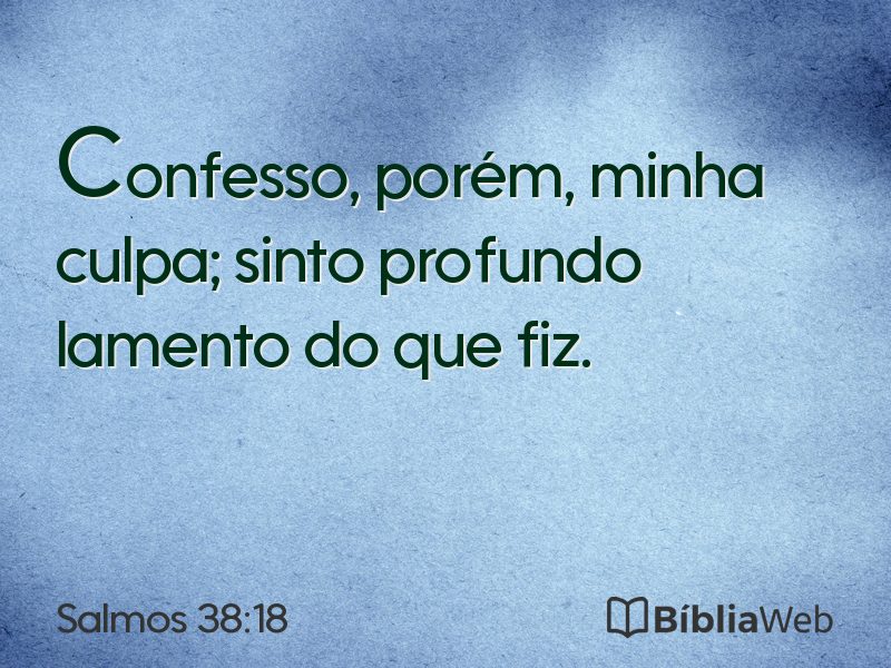Salmos 38:18 em imagem para compartilhar