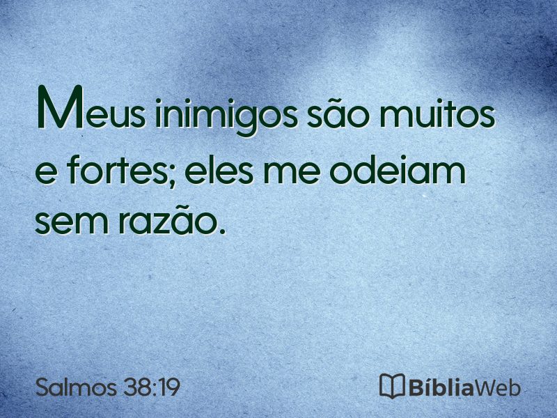 Salmos 38:19 em imagem para compartilhar