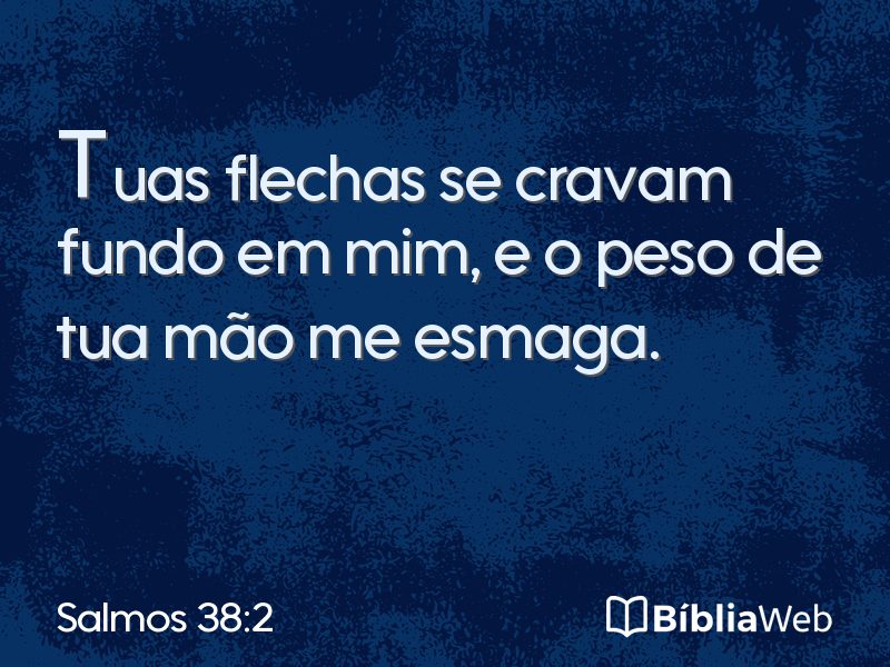 Salmos 38:2 em imagem para compartilhar