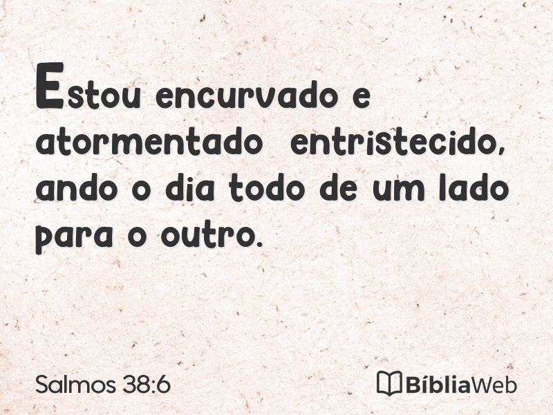 Salmos 38:6 em imagem para compartilhar