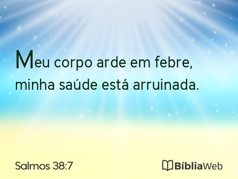Salmos 38:7 em imagem para compartilhar