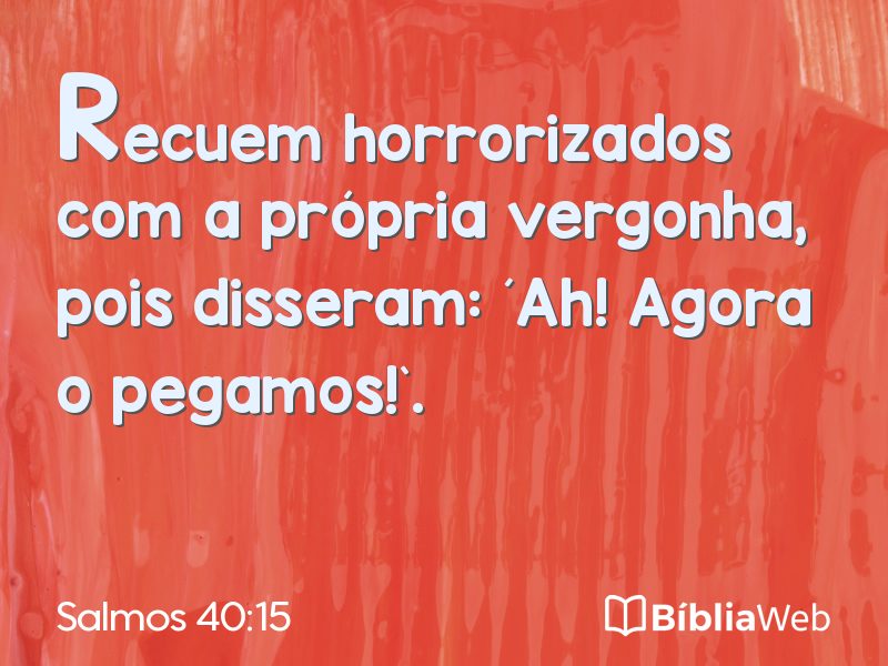 Salmos 40:15 em imagem para compartilhar