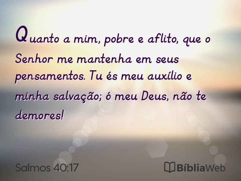 Salmos 40:17 em imagem para compartilhar