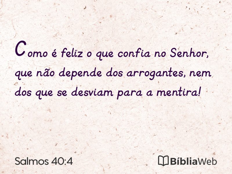 Salmos 40:4 em imagem para compartilhar