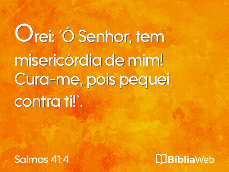 Salmos 41:4 em imagem para compartilhar