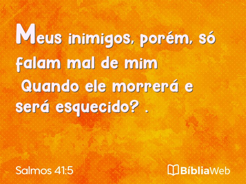 Salmos 41:5 em imagem para compartilhar
