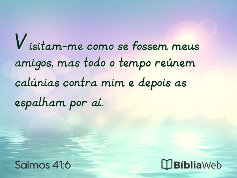 Salmos 41:6 em imagem para compartilhar