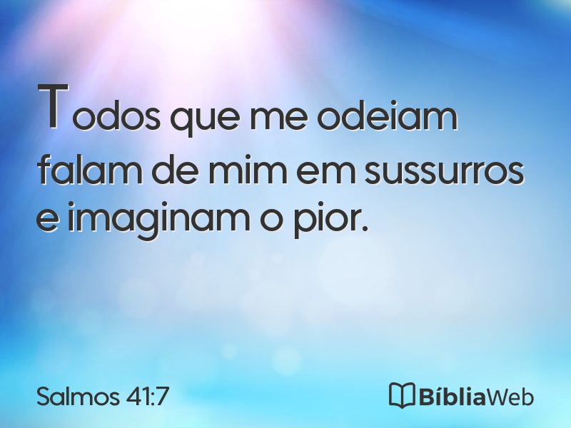 Salmos 41:7 em imagem para compartilhar