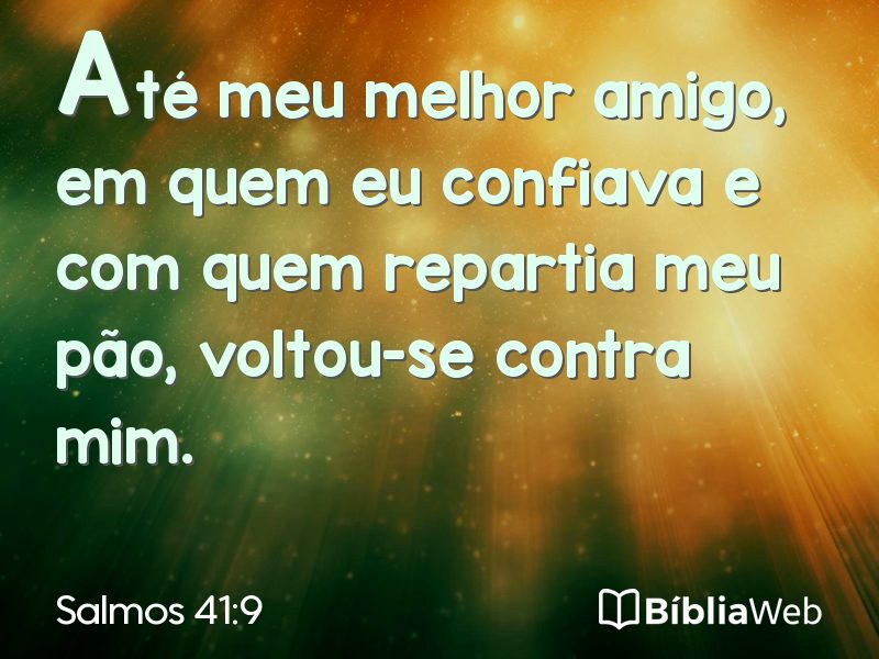 Salmos 41:9 em imagem para compartilhar