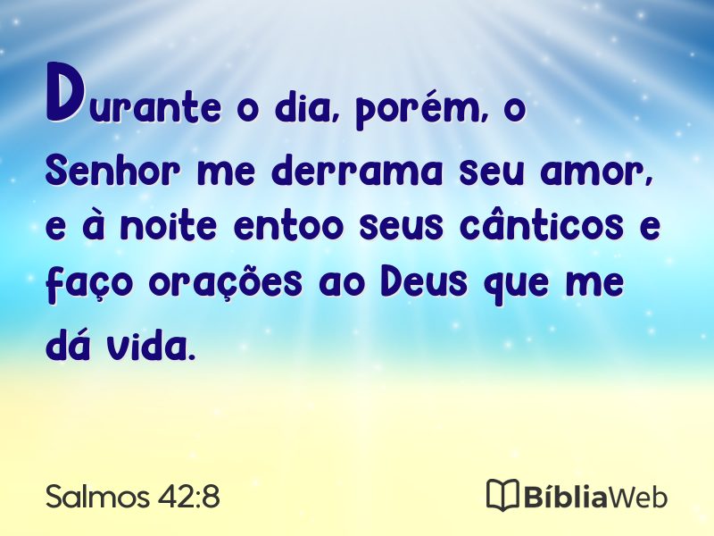 Salmos 42:8 em imagem para compartilhar