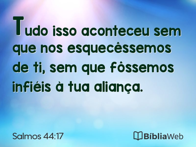 Salmos 44:17 em imagem para compartilhar