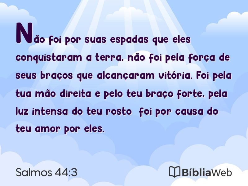 Salmos 44:3 em imagem para compartilhar