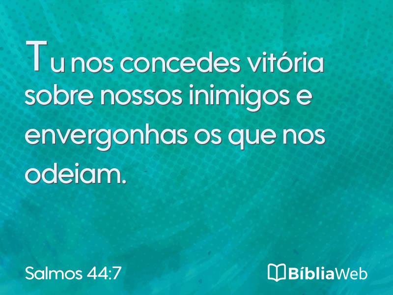 Salmos 44:7 em imagem para compartilhar