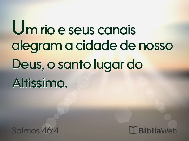 Salmos 46:4 em imagem para compartilhar