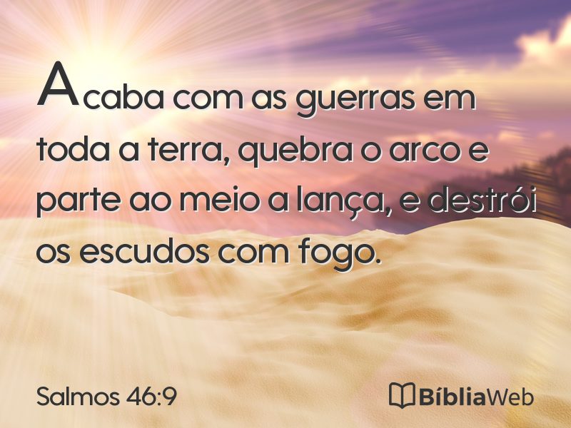 Salmos 46:9 em imagem para compartilhar