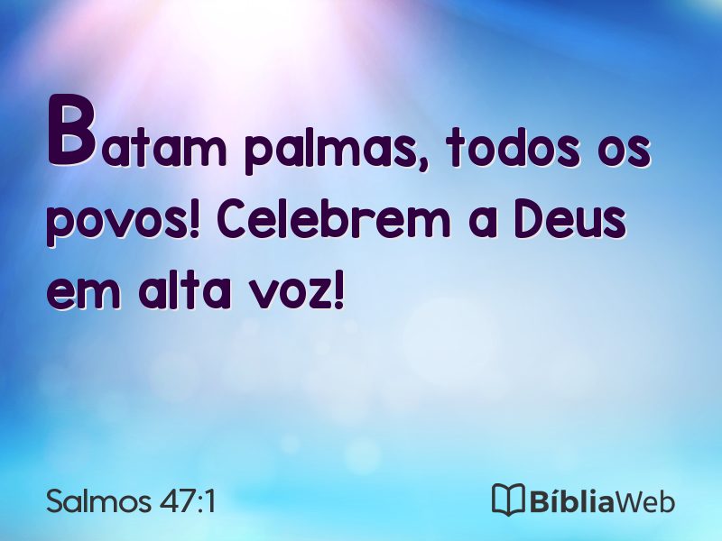 Salmos 47:1 em imagem para compartilhar