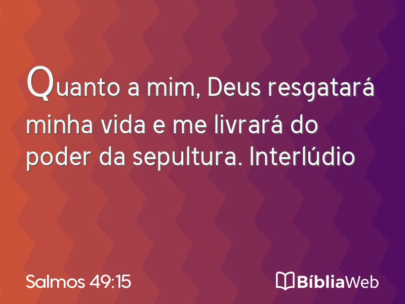 Salmos 49:15 em imagem para compartilhar