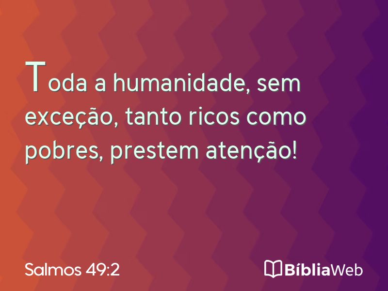 Salmos 49:2 em imagem para compartilhar
