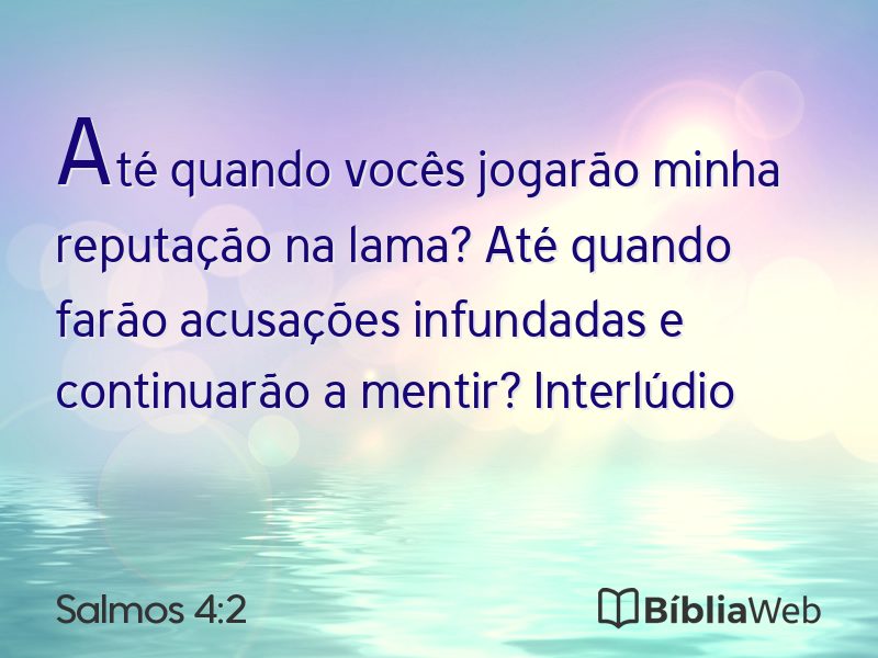 Salmos 4:2 em imagem para compartilhar
