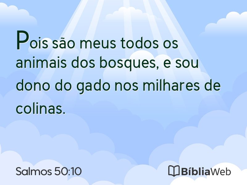 Salmos 50:10 em imagem para compartilhar