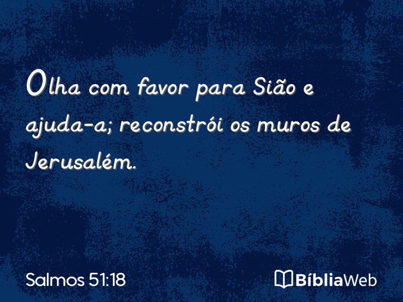 Salmos 51:18 em imagem para compartilhar
