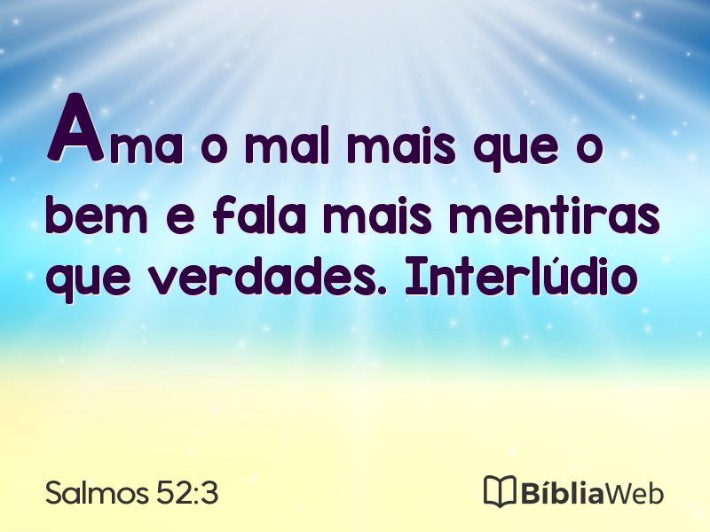Salmos 52:3 em imagem para compartilhar
