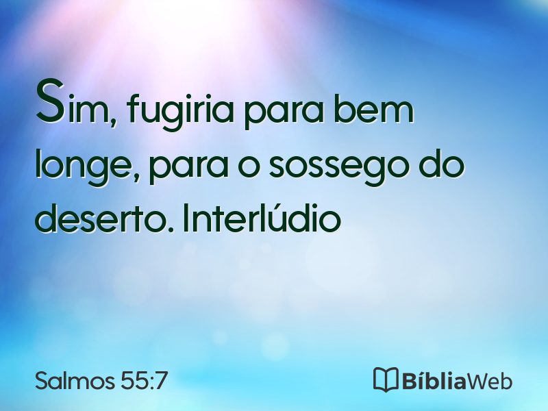 Salmos 55:7 em imagem para compartilhar