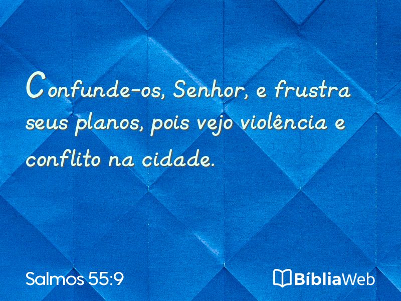 Salmos 55:9 em imagem para compartilhar