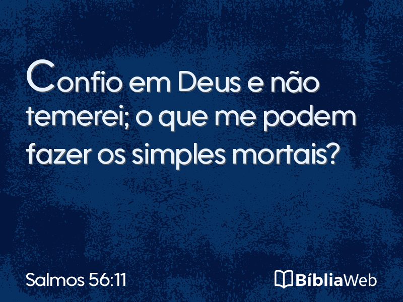 Salmos 56:11 em imagem para compartilhar