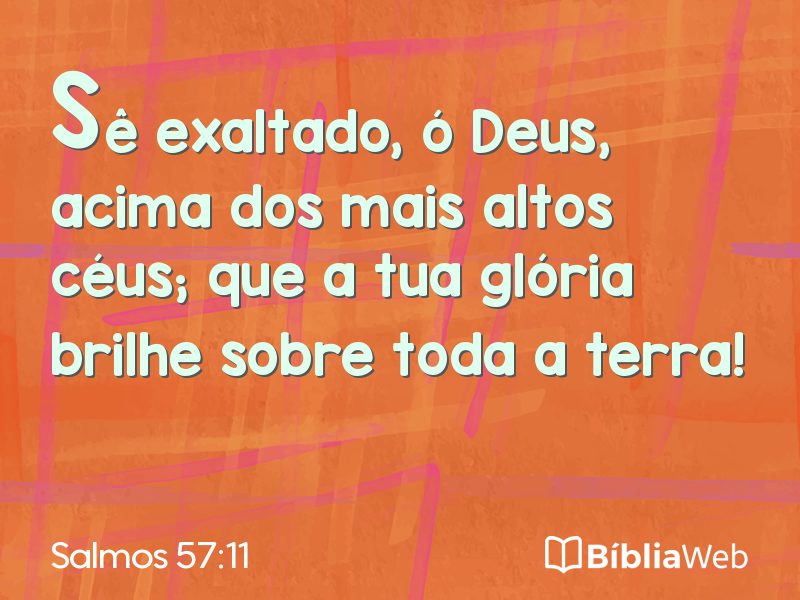 Salmos 57:11 em imagem para compartilhar