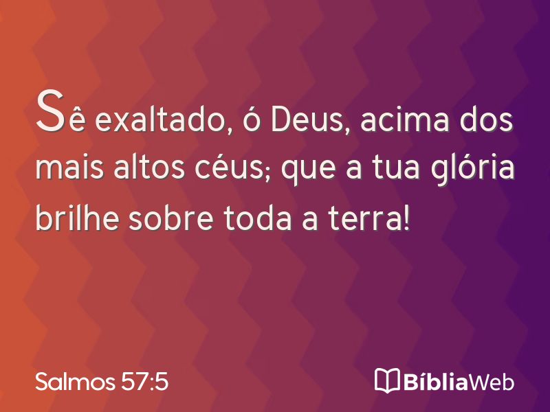 Salmos 57:5 em imagem para compartilhar