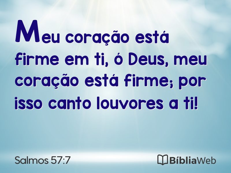 Salmos 57:7 em imagem para compartilhar