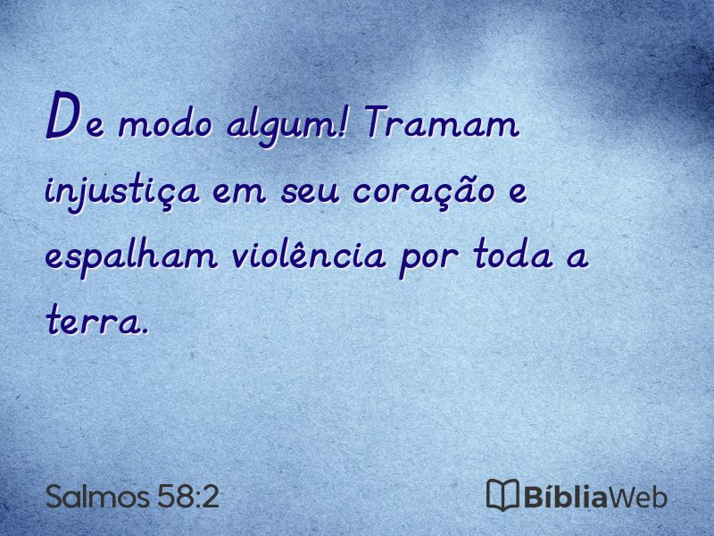 Salmos 58:2 em imagem para compartilhar